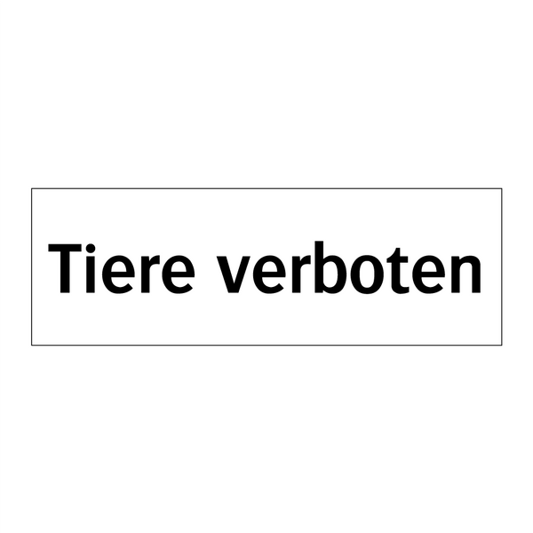 Tiere verboten