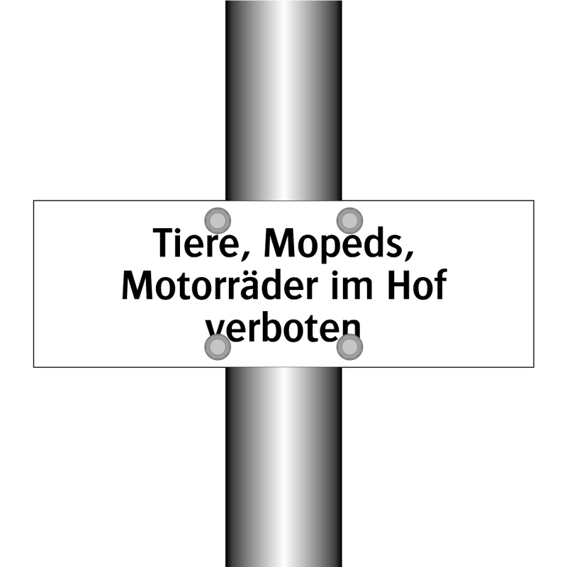 Tiere, Mopeds, Motorräder im Hof verboten