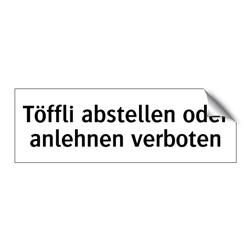 Töffli abstellen oder anlehnen verboten