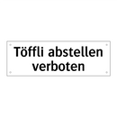 Töffli abstellen verboten