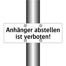 Anhänger abstellen ist verboten!