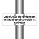 Unbefugtes Herumlungern im Kranbetriebsbereich ist verboten