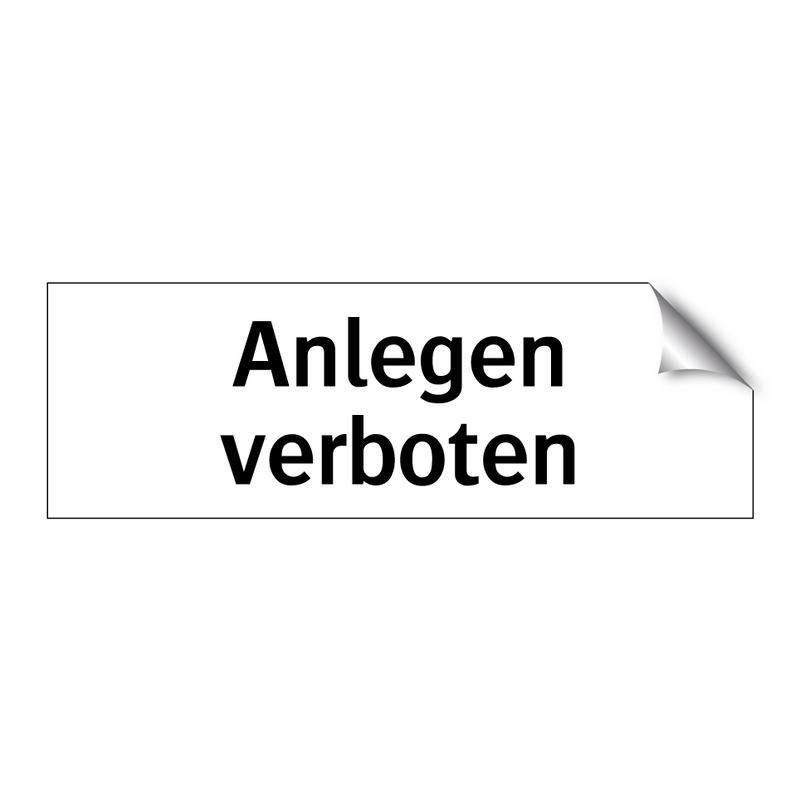 Anlegen verboten
