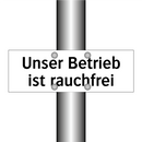Unser Betrieb ist rauchfrei