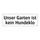 Unser Garten ist kein Hundeklo