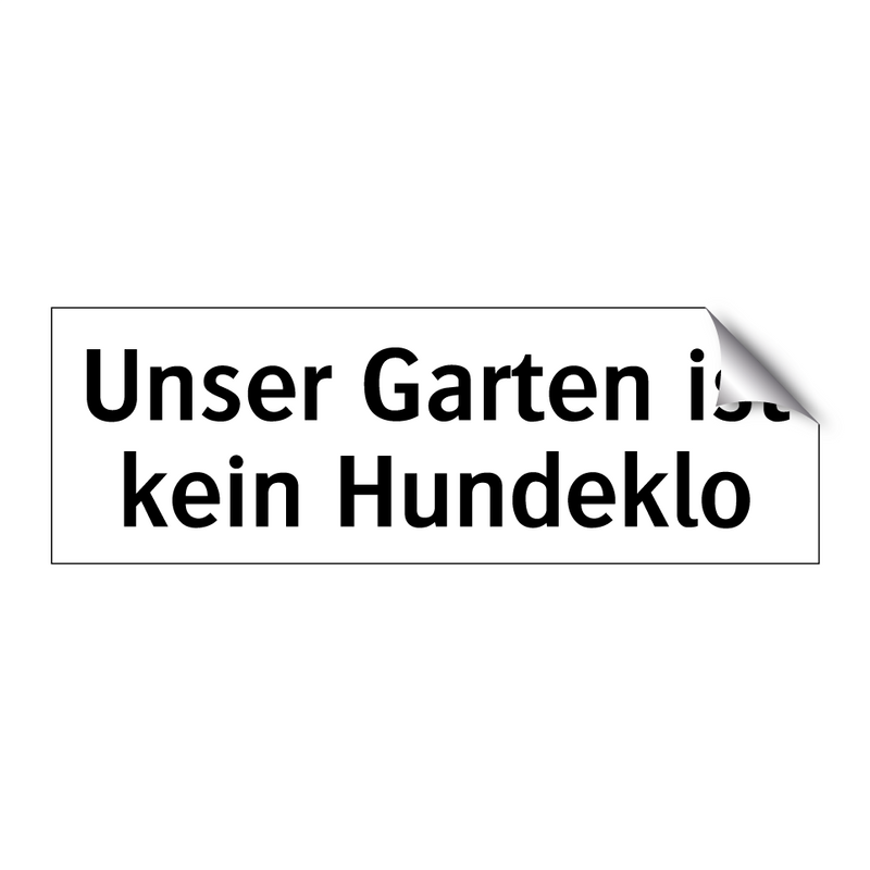 Unser Garten ist kein Hundeklo