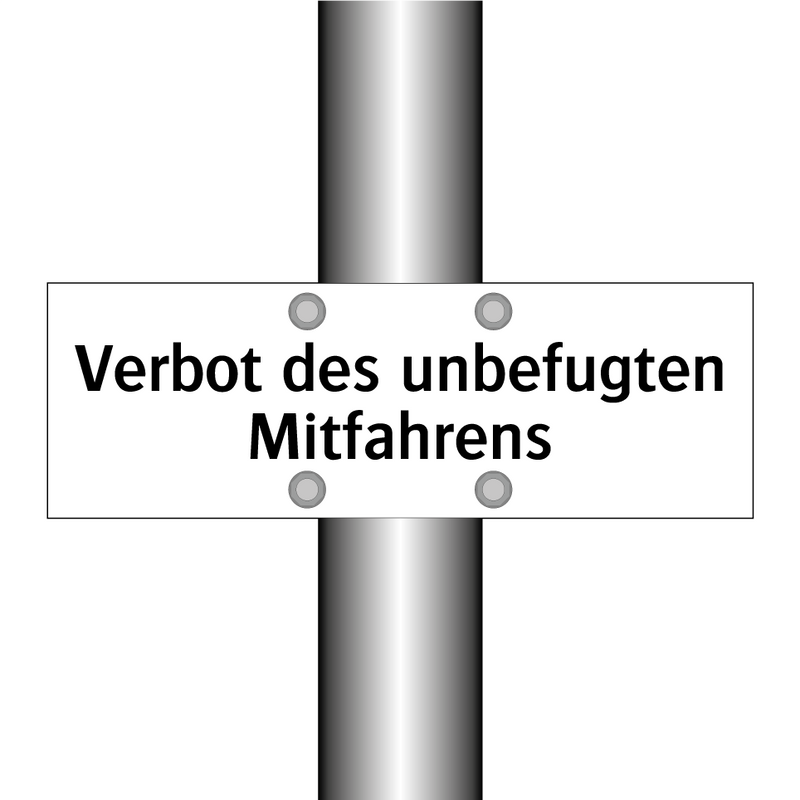 Verbot des unbefugten Mitfahrens
