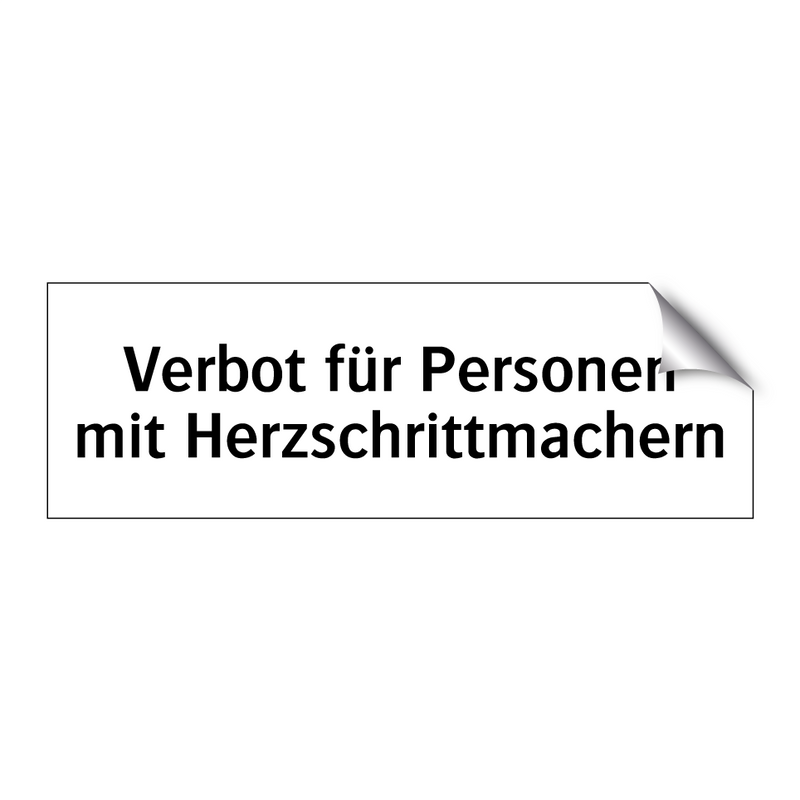 Verbot für Personen mit Herzschrittmachern