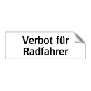 Verbot für Radfahrer