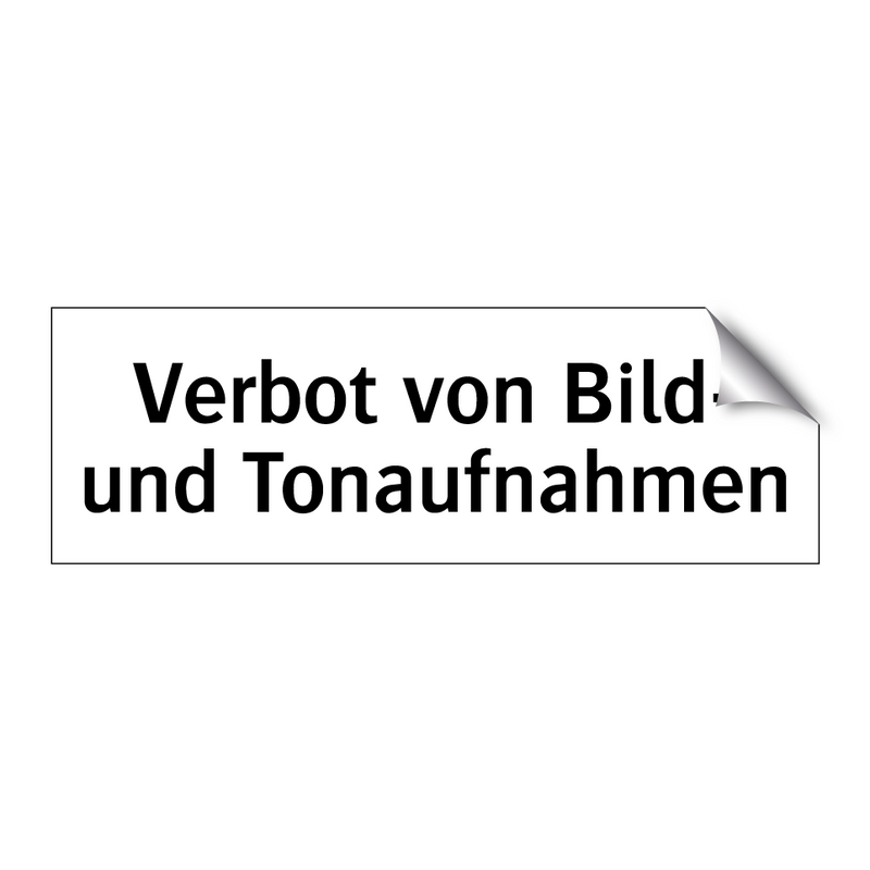 Verbot von Bild- und Tonaufnahmen