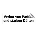 Verbot von Parfüm und starken Düften