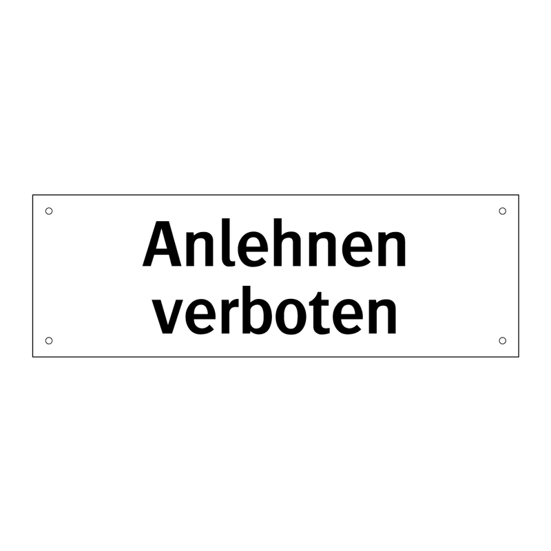 Anlehnen verboten