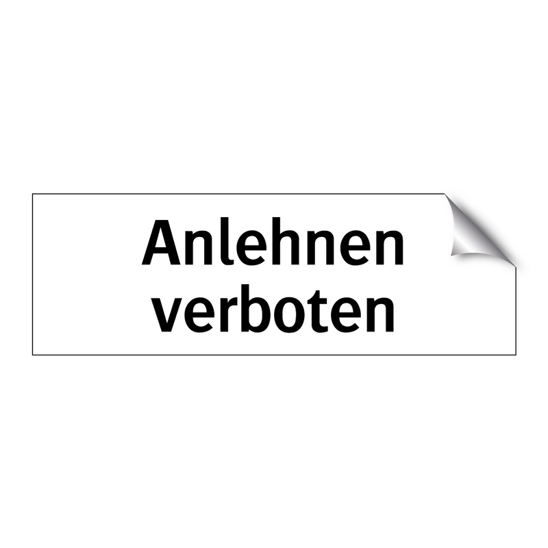 Anlehnen verboten
