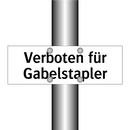 Verboten für Gabelstapler