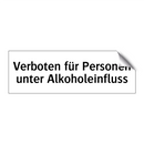 Verboten für Personen unter Alkoholeinfluss