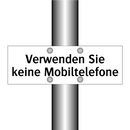 Verwenden Sie keine Mobiltelefone