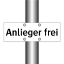 Anlieger frei