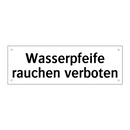Wasserpfeife rauchen verboten