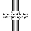 Arbeitsbereich: Kein Zutritt für Unbefugte