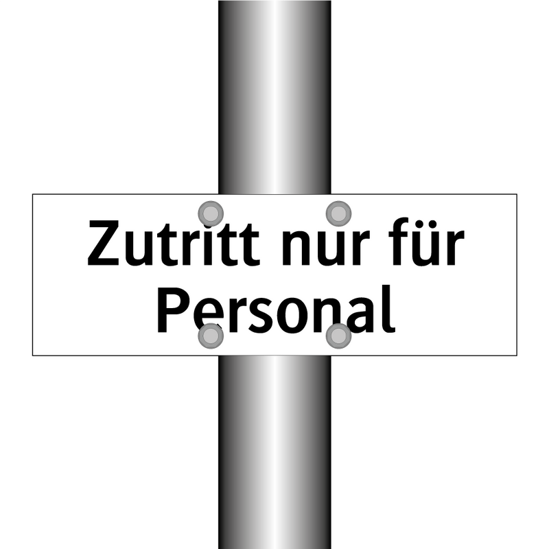 Zutritt nur für Personal