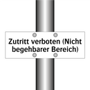 Zutritt verboten (Nicht begehbarer Bereich)
