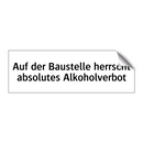 Auf der Baustelle herrscht absolutes Alkoholverbot