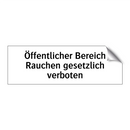 Öffentlicher Bereich Rauchen gesetzlich verboten