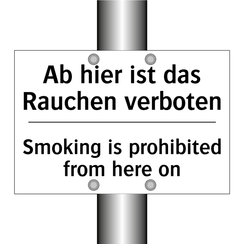 Ab hier ist das Rauchen verboten/.../ - Smoking is prohibited from here /.../