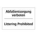 Abfallentsorgung verboten - Littering Prohibited