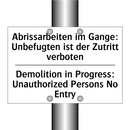 Abrissarbeiten im Gange: Unbefugten /.../ - Demolition in Progress: Unauthorized /.../