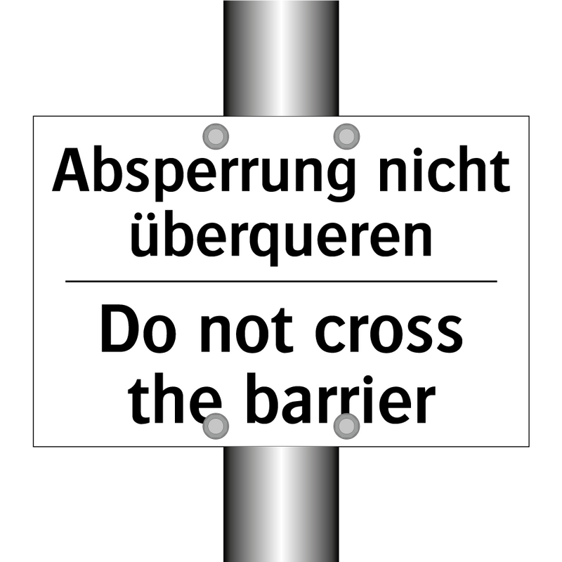 Absperrung nicht überqueren - Do not cross the barrier