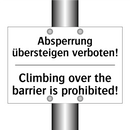 Absperrung übersteigen verboten!/.../ - Climbing over the barrier is prohibited!/.../