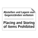 Abstellen und Lagern von Gegenständen /.../ - Placing and Storing of Items Prohibited/.../