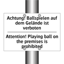 Achtung! Ballspielen auf dem Gelände /.../ - Attention! Playing ball on the /.../