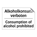 Alkoholkonsum verboten - Consumption of alcohol prohibited/.../