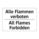 Alle Flammen verboten - All Flames Forbidden
