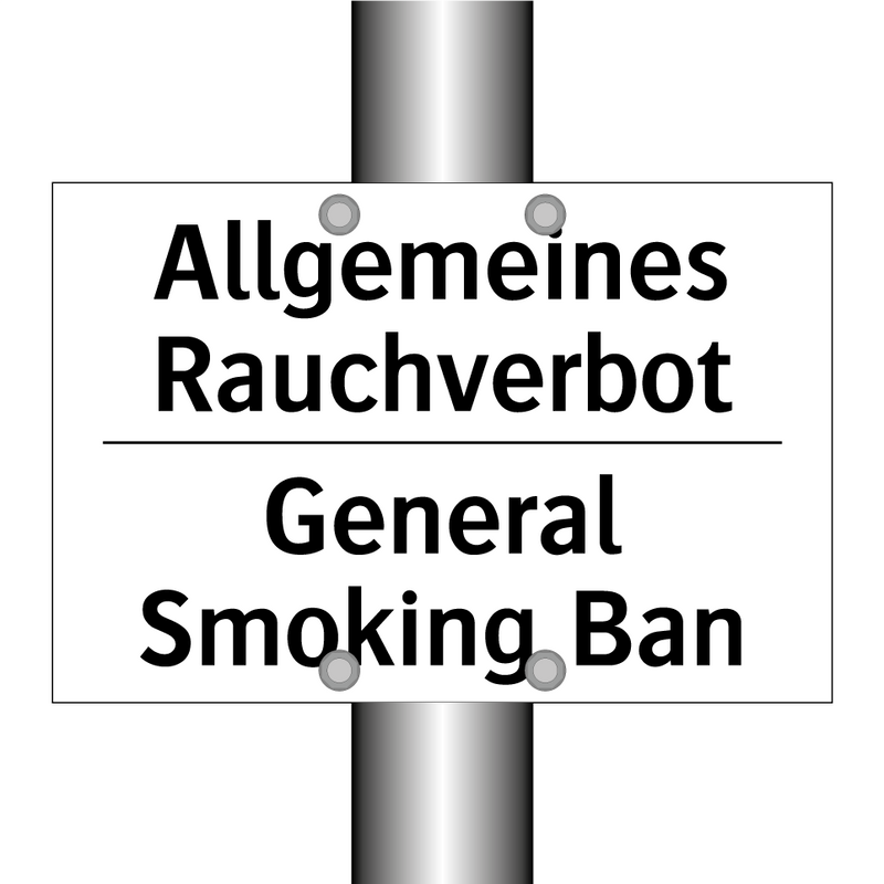 Allgemeines Rauchverbot - General Smoking Ban