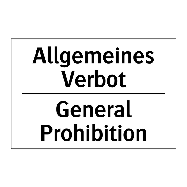 Allgemeines Verbot - General Prohibition