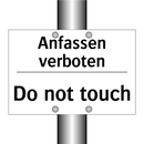 Anfassen verboten - Do not touch