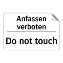 Anfassen verboten - Do not touch