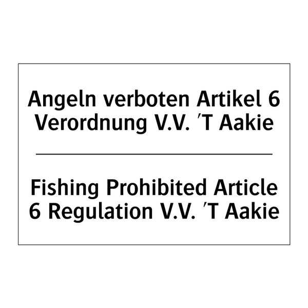 Angeln verboten Artikel 6 Verordnung /.../ - Fishing Prohibited Article 6 Regulation /.../