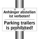 Anhänger abstellen ist verboten!/.../ - Parking trailers is prohibited!/.../