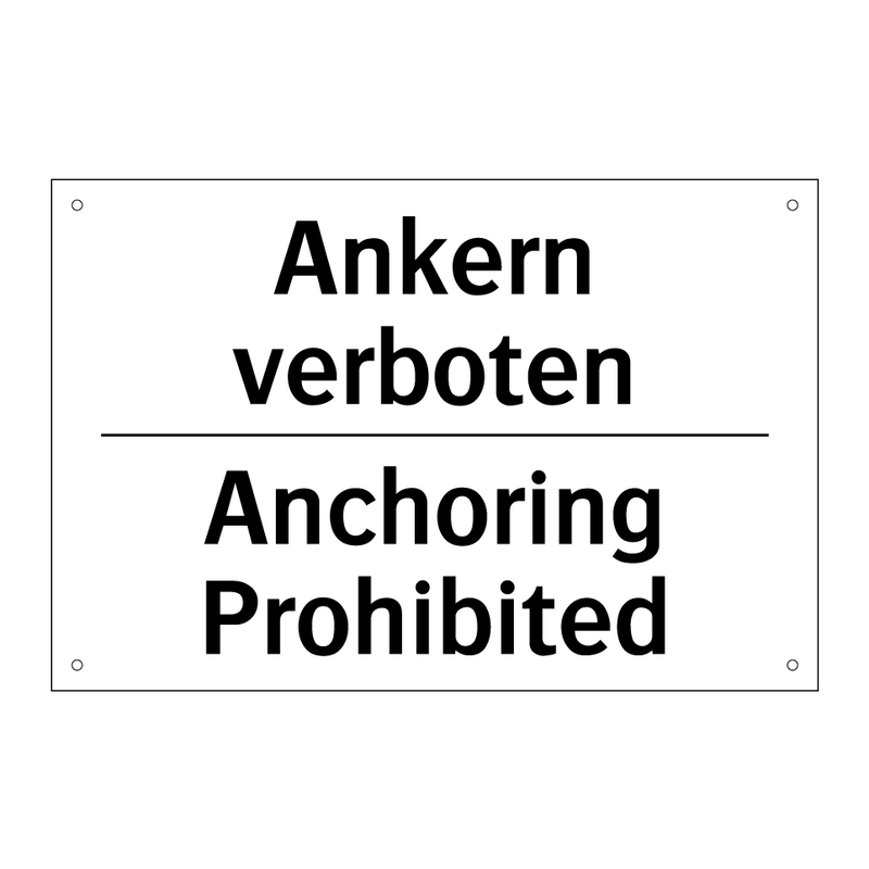 Ankern verboten - Anchoring Prohibited