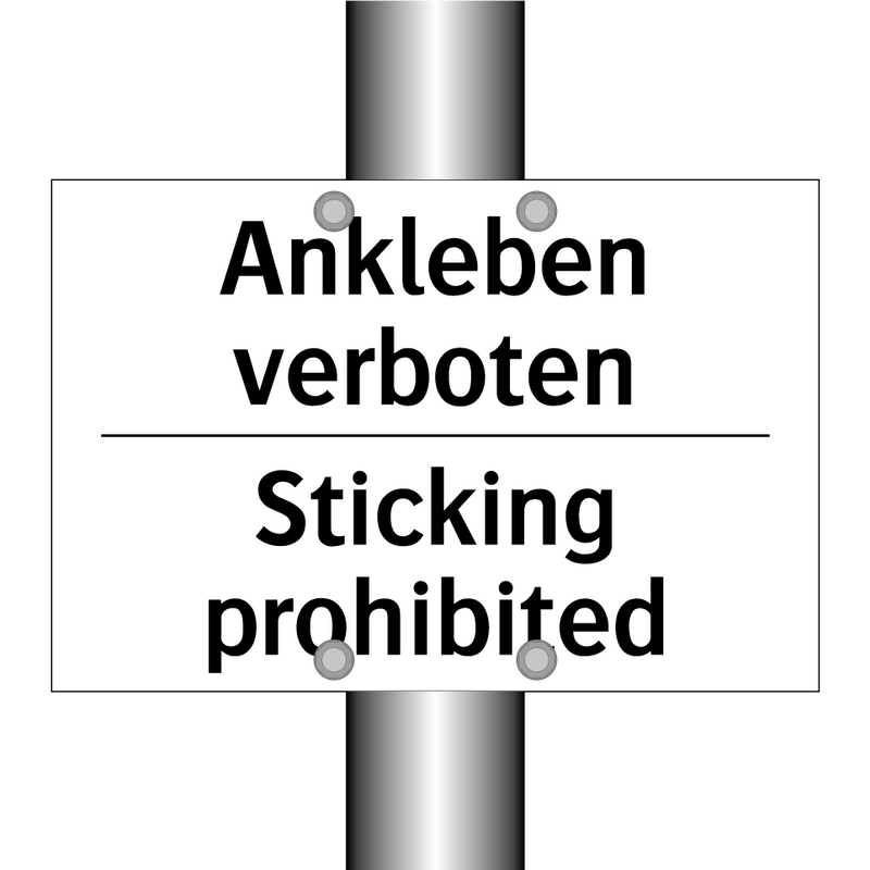 Ankleben verboten - Sticking prohibited