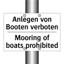 Anlegen von Booten verboten - Mooring of boats prohibited