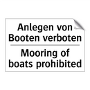 Anlegen von Booten verboten - Mooring of boats prohibited