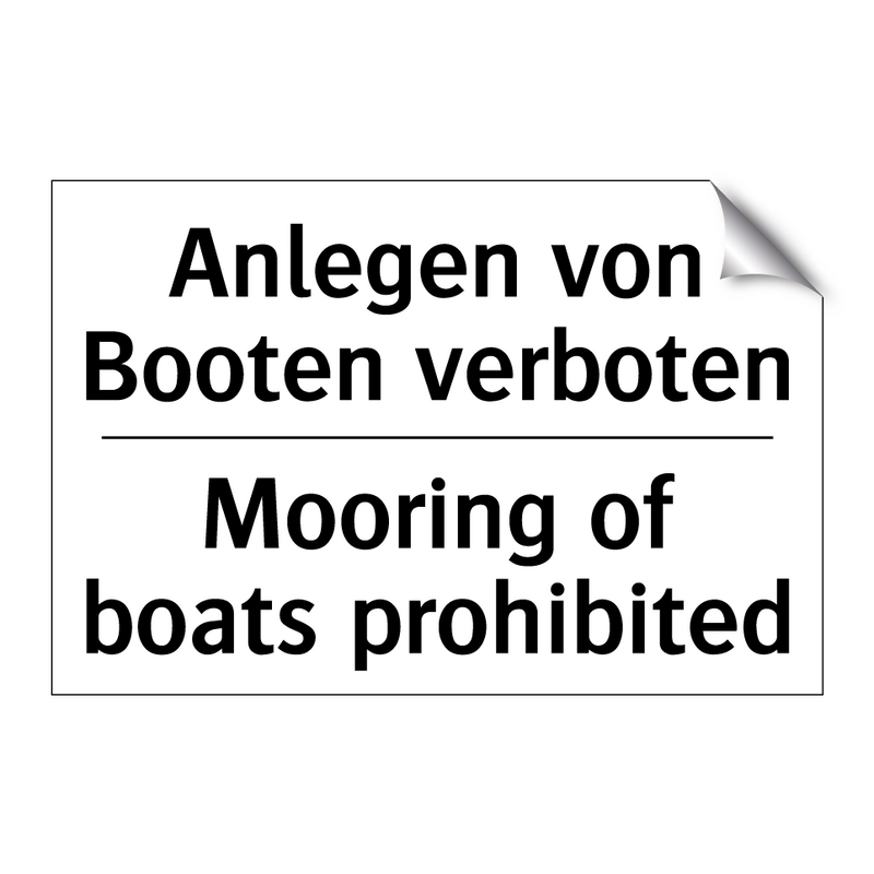 Anlegen von Booten verboten - Mooring of boats prohibited