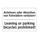 Anlehnen oder Abstellen von Fahrrädern /.../ - Leaning or parking bicycles prohibited!/.../