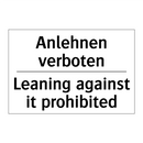 Anlehnen verboten - Leaning against it prohibited