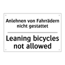 Anlehnen von Fahrrädern nicht /.../ - Leaning bicycles not allowed